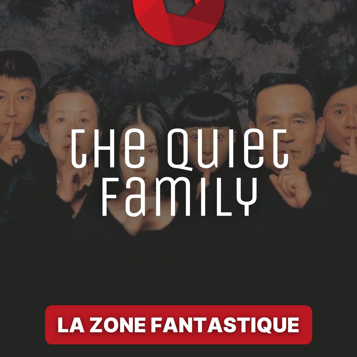 La Zone Fantastique - Season 3, Episode 3: The Quiet Family